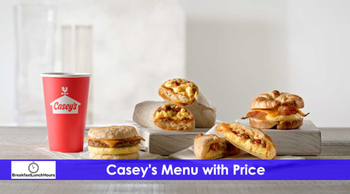 Caseys menu with price