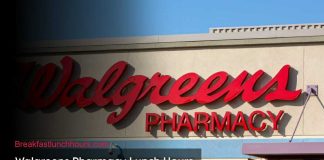 Walgreens Pharmacy Lunch Hours: When does Walgreens close for lunch?