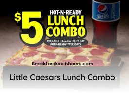 Little Caesars Lunch Combo Hours 2023 | Combo Menu Offers