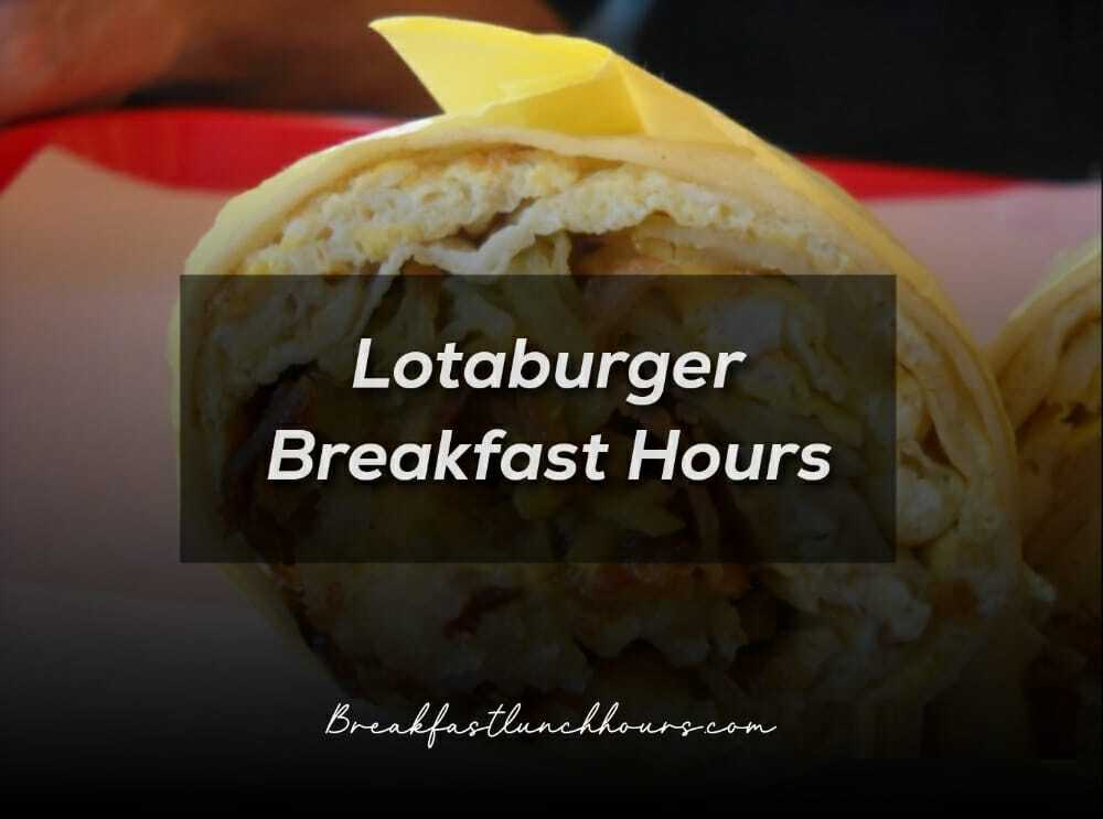 Breakfast Breakfast Lunch Hours