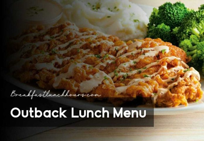 Outback Lunch Menu With Prices & Hours